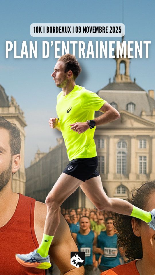 Plan d’entraînement 10 km de Bordeaux – 12 Semaines